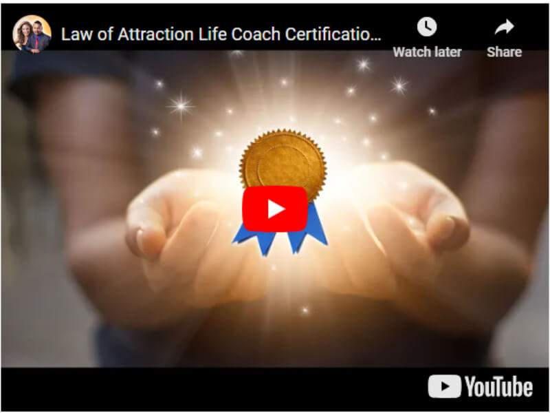 Law of Attraction Life Coach Certification